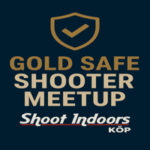 Gold Safe Shooter Meet-Up Night