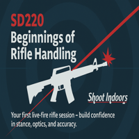 SD220 - Beginnings of Rifle Handling (LIVE FIRE)