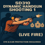 SD310 - Dynamic Handgun Shooting 1 (LIVE FIRE)