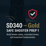 SD340 - Gold Safe Shooter Prep 1